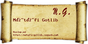 Mátéfi Gotlib névjegykártya